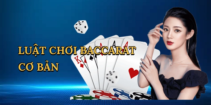 luat-choi-baccarat-co-ban-1