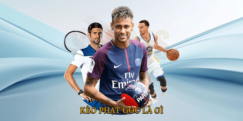 Kèo phạt góc là gì?
