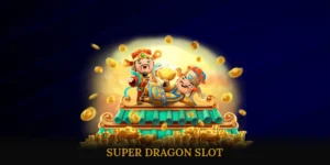 Super Dragon Slot